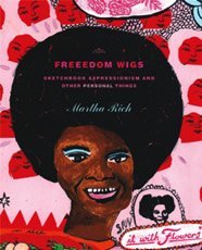 Martha Rich Freedom Wigs [Hardcover] Martha Rich