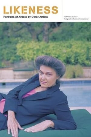 Likeness: Portraits Of Artists By Other Artists Bronson, AA; Killian, Kevin; Dean, Tacita; Robbins, David; Tillmans, Wolfgang; Richards, Judith; Rugoff, Ralph; Welling, James; Armstrong, David; Hujar, Peter; Kern, Richard; Mapplethorpe, Robert; Misrach, Richard; Antezzo, Matthew; Bryan, Edgar; Cantrell, Heather; Collier, Anne; La Bruce, Bruce; Messe, Jonathan; Winokur, Neil; Arden, Roy; Close, Chuck; Durant, Sam; Gonzalez-Torres, Felix; Hamilton, Richard; Kelley, Mike; Landers, Sean; Muller, Dave; Noble, Paul; Opie, Julian; Peyton, Elizabeth; Polke, Sigmar; Prince, Richard; Kass, Deborah and Higgs, Matthew