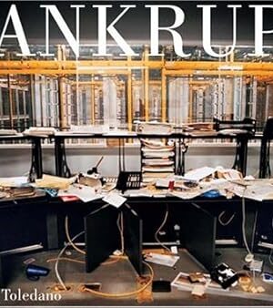 Bankrupt [Hardcover] Phillip Toledano
