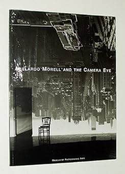 Abelardo Morell and the Camera Eye [Paperback] Gaston, Diana.