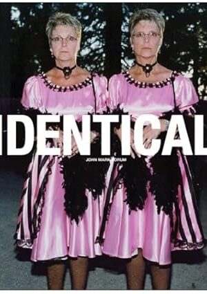 Identical [Hardcover] Sorum, John Mark
