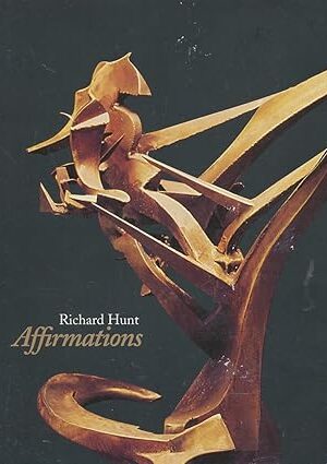 Richard Hunt: Affirmations Horace Brockington and Michelle Poskaitis