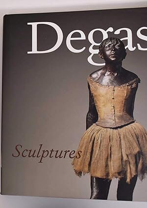 Degas Sculptures: Catalogue Raisonné of the Bronzes [Hardcover] Czestochowski, Joseph S. and Pingeot, Anne
