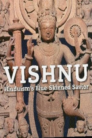 Vishnu: Hinduism's Blue-Skinned Saviour [Hardcover] Cummins, Joan