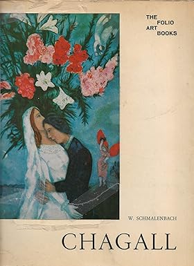 Chagall (The Folio Art Books) [Paperback] W. Schmalenbach; Marc Chagall and M. Ledivelec