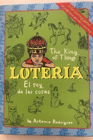 Loteria The King of Things El Rey de las Cosas [Game] Artemio Rodriges